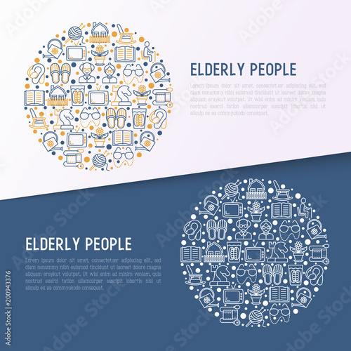 Elderly people concept in circle with thin line icons: grandmother, grandfather, glasses, slippers, knitting, rocking chair, hearing aid, flowers, reading, false jaw. Modern vector illustration.