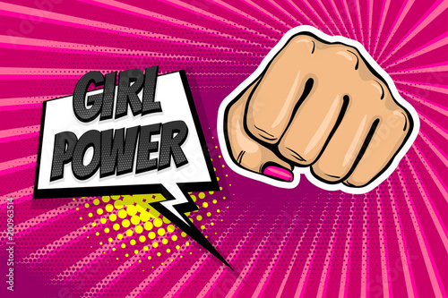 Woman fist - Girl power strong vector illustration. Cartoon pop art style halftone background. Female rights industry. Feminism symbol design. Fight poster protest. Comic book text speech bubble.
