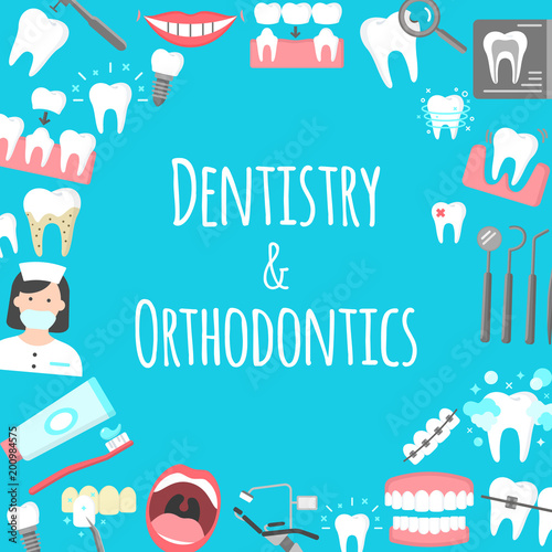 Dentistry and orthodontics poster