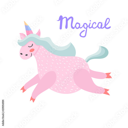 Unicorn. Magical. Really. Pink. Children s  for printing on cards and prints on clothes. 
