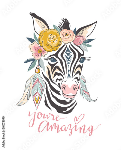Vector lettering card. Hand drawn stylish illustration with boho zebra and text  You are amazing 