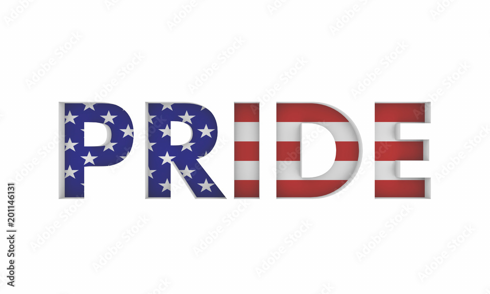 Pride Word American USA Flag Proud 3d Illustration Pride Word American USA Flag Proud 3d Illustration