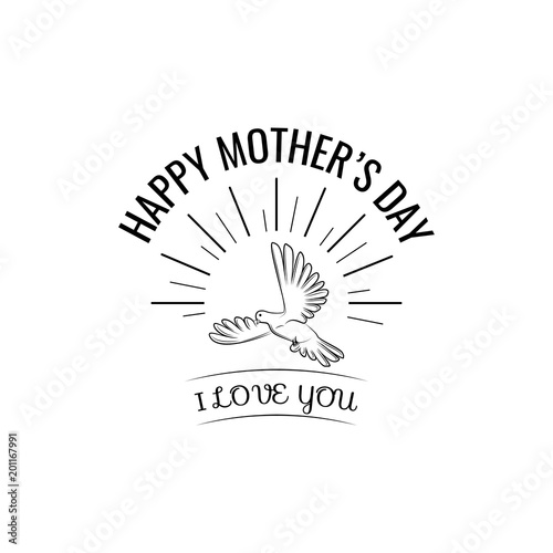 Mothers day card. Bird. Dove. I love you lettering. Mom greeting. Vector.