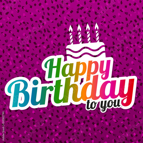 Happy Birthday to you greeting Card with lettering design and Cake Icon.