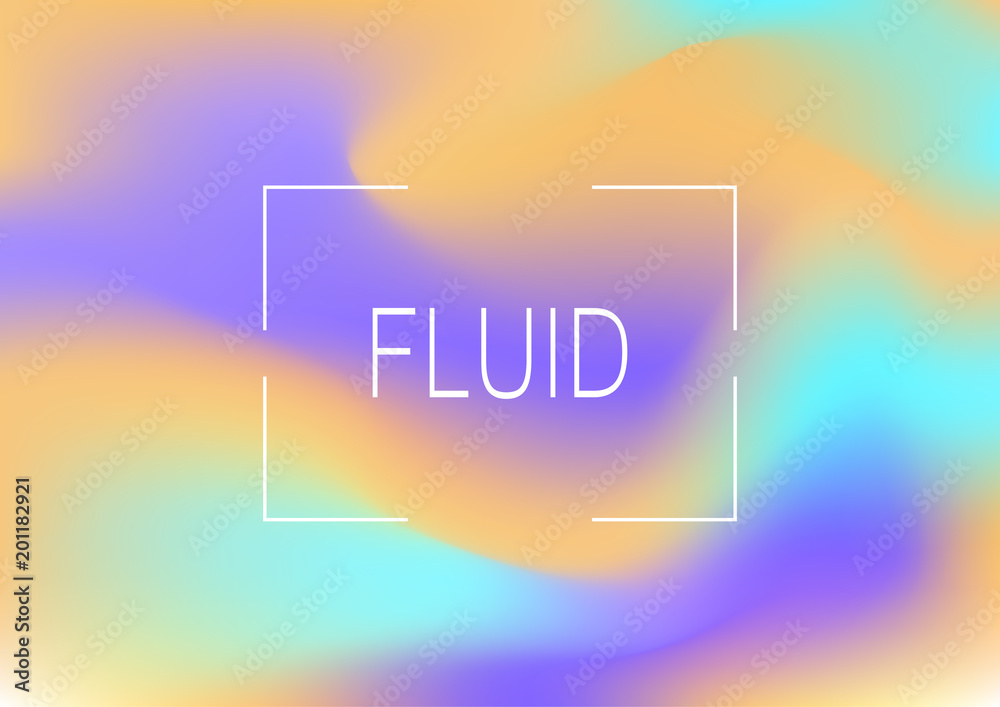 Fluid colors background. Bright colorful holographic shapes . Eps10 vector illustration.