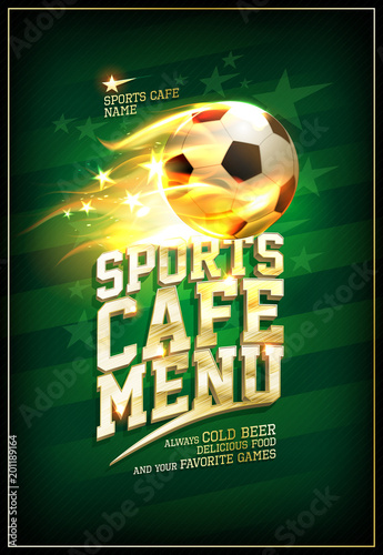 Sports cafe menu card with soccer ball in a flame
