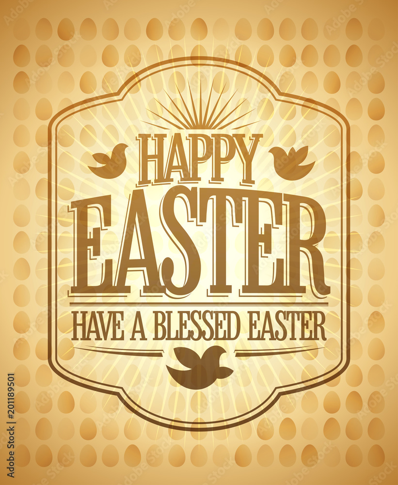 Happy Easter card, have a blessed day quote