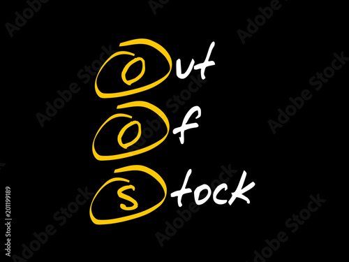 OOS - Out Of Stock, acronym business concept