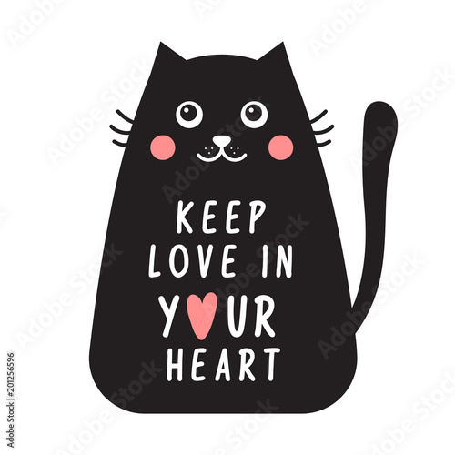 Card with black cat and text keep love in your heart.