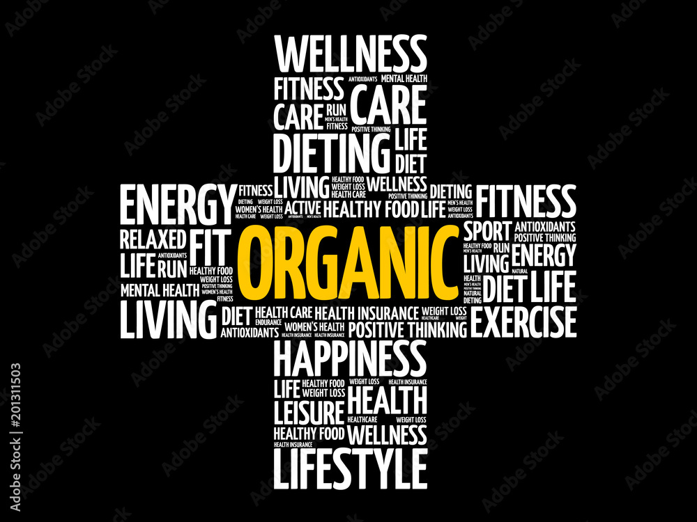 ORGANIC word cloud collage, health cross concept background ORGANIC word cloud collage, health cross concept background