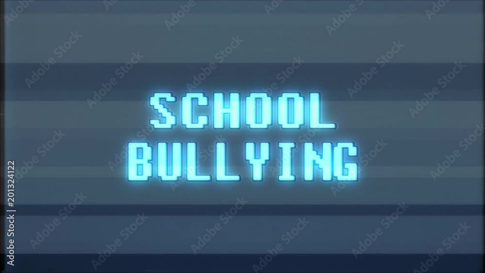 retro videogame SCHOOL BULLYING word text computer old tv glitch interference noise screen animation seamless loop New quality universal vintage motion dynamic animated background colorful video m retro videogame SCHOOL BULLYING word text computer old tv glitch interference noise screen animation seamless loop New quality universal vintage motion dynamic animated background colorful video m