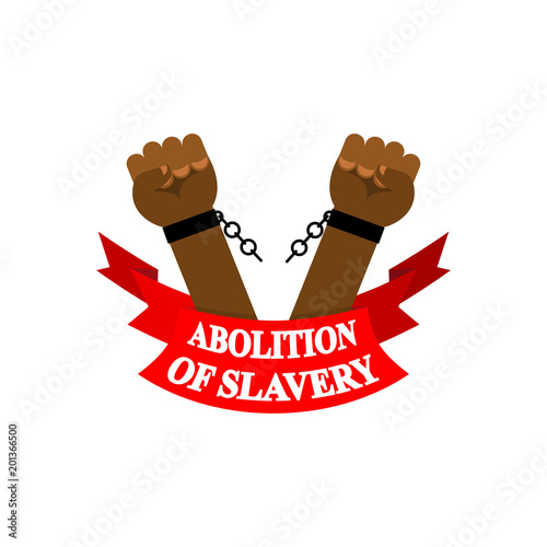 Abolition of slavery. Arm slave with broken shackles. Broken chain.