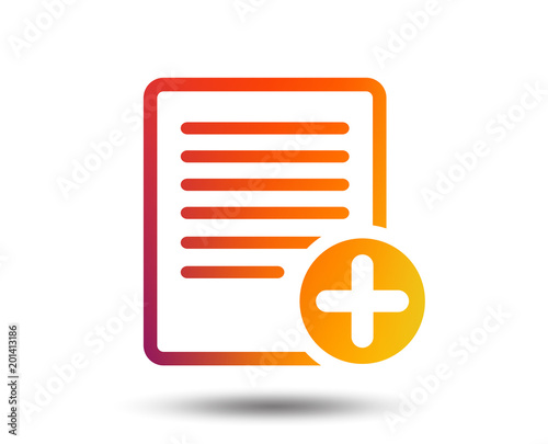 Text file sign icon. Add File document symbol. Blurred gradient design element. Vivid graphic flat icon. Vector