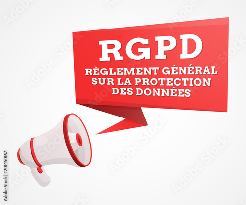 RGPD - Règlement Général de la Protection des Données
