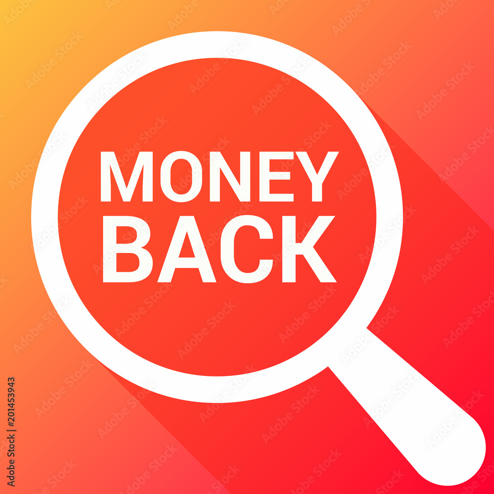 Business Concept: Magnifying Optical Glass With Words Money Back Business Concept: Magnifying Optical Glass With Words Money Back
