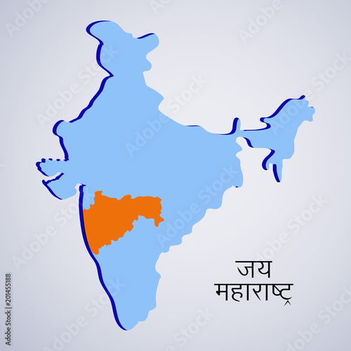 Illustration of India map showing Indian State Maharashtra with Hindi text Jai Maharashtra meaning long live Maharashtra 
