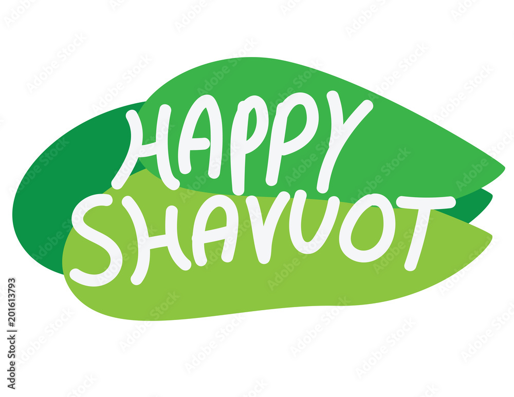 Shavuot banner. Hand written text on Green background Shavuot banner. Hand written text on Green background
