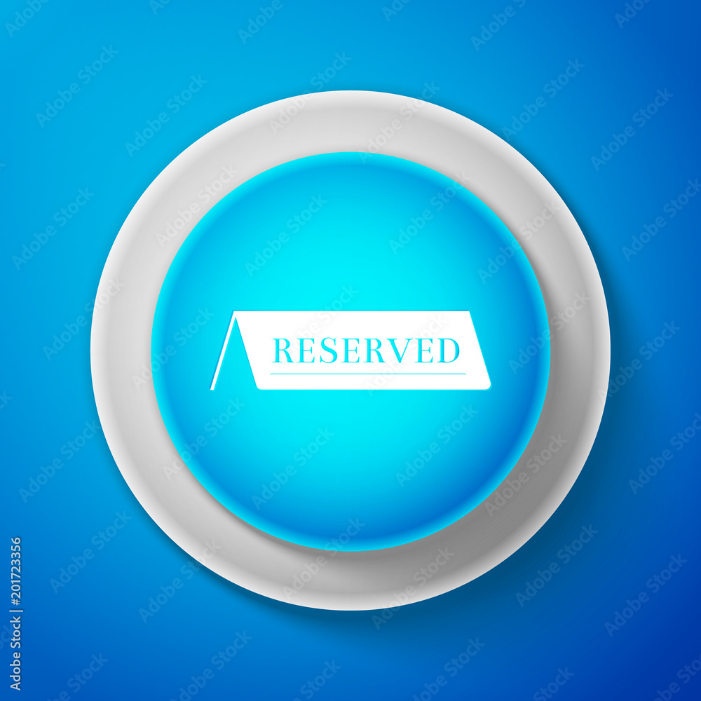 White Reserved icon isolated on blue background. Circle blue button with white line. Vector Illustration White Reserved icon isolated on blue background. Circle blue button with white line. Vector Illustration