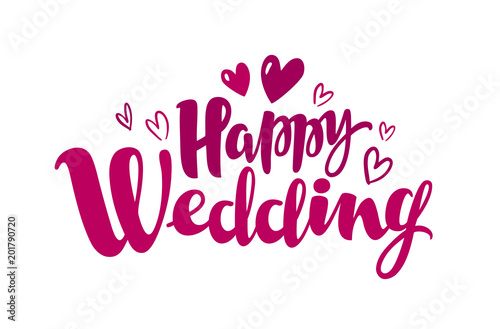 Happy wedding, lettering. Marriage, marry concept. Handwritten inscription, calligraphy vector photo