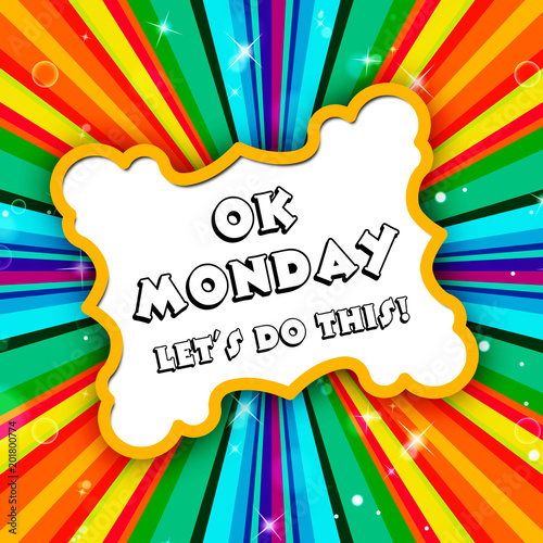 Monday Motivation Quotes - Let's Do This - 3d Illustration