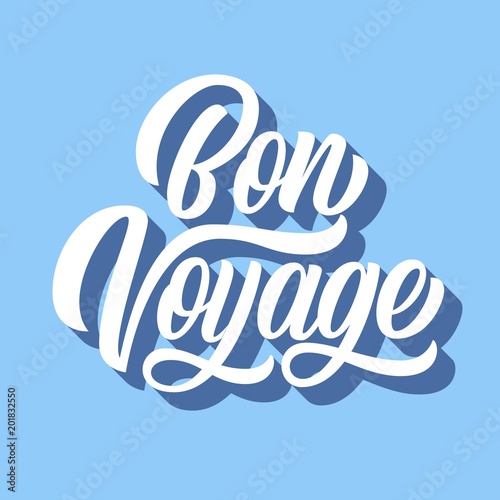 Bon voyage hand lettering, brush calligraphy with 3d shadow on retro blue background. Vector type design illustration.