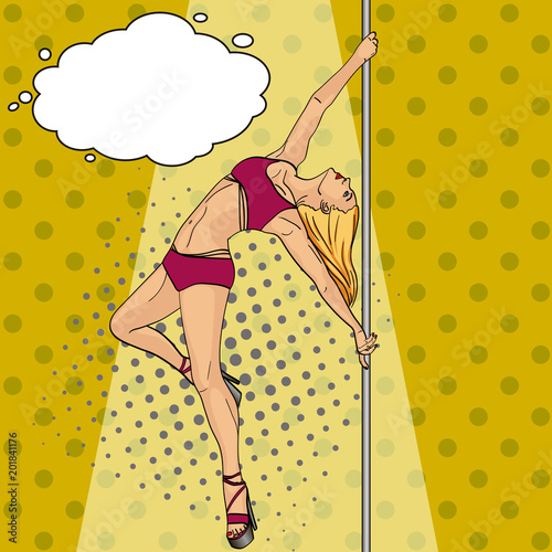 Girl is dancing on pole pop art retro vector. Comic book style imitation text bubble