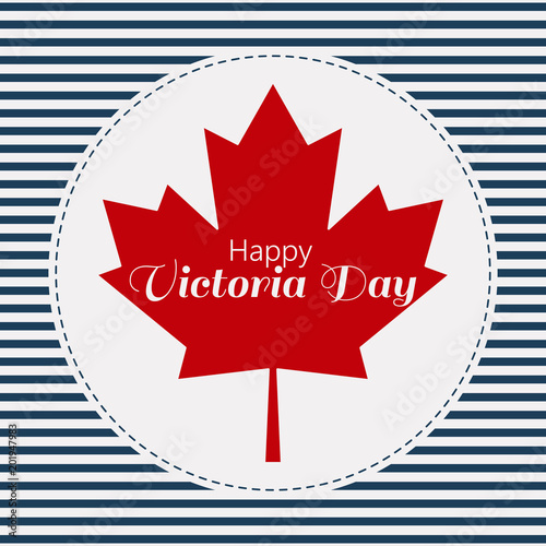 Vector illustration greeting card of Happy Victoria Day.