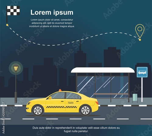 Taxi stopped at the bus stop on background of night city Vector illustration	
