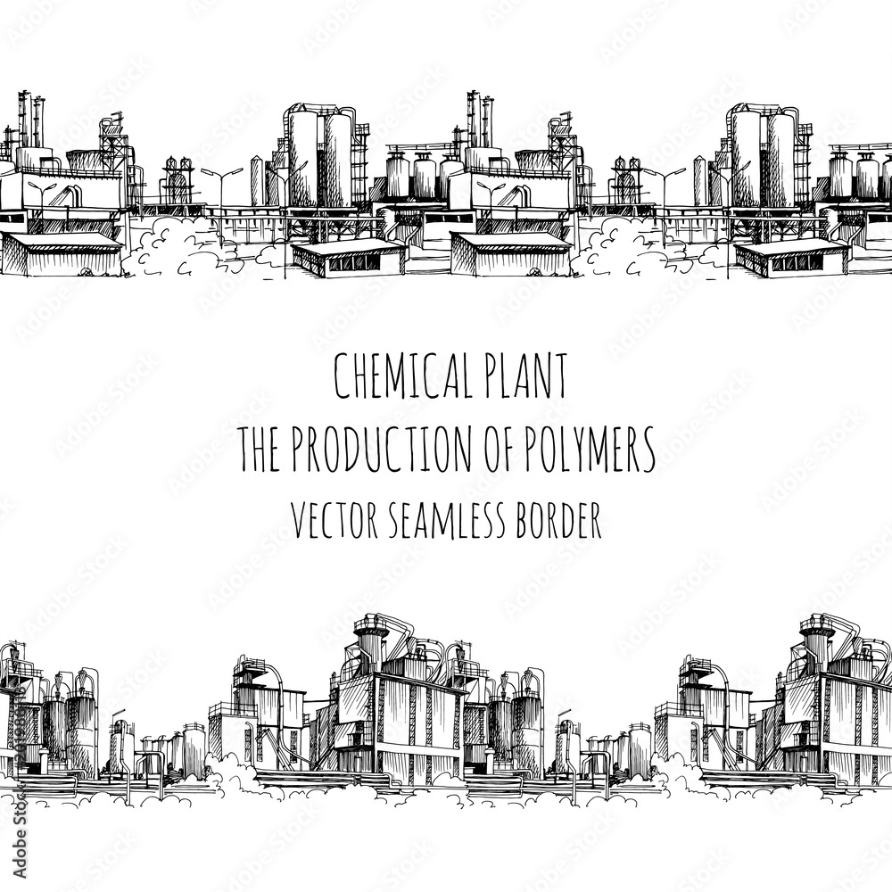 Chemical plant, the production of polymers, hand-drawn sketch vector seamless border Chemical plant, the production of polymers, hand-drawn sketch vector seamless border