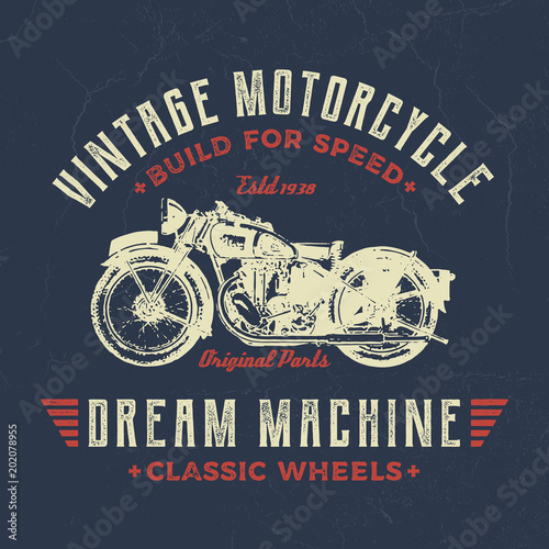 Dream Machine, Vintage Motorcycle - Vintage Tee Design For Print
