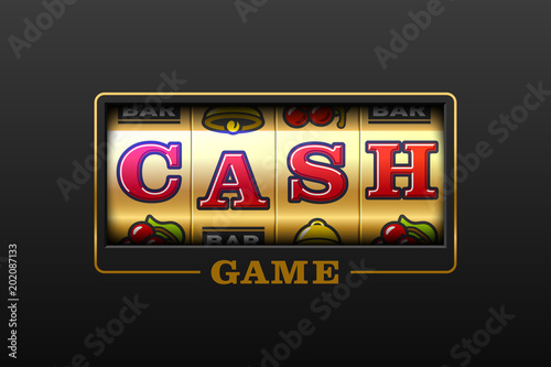 Cash Game, slot machine games banner, gambling casino games
