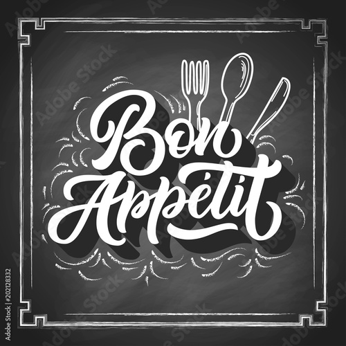 Bon Appetit hand lettering, vintage brush calligraphy, custom writing with cutlery on black chalkboard background with square frame. Vector illustration.
