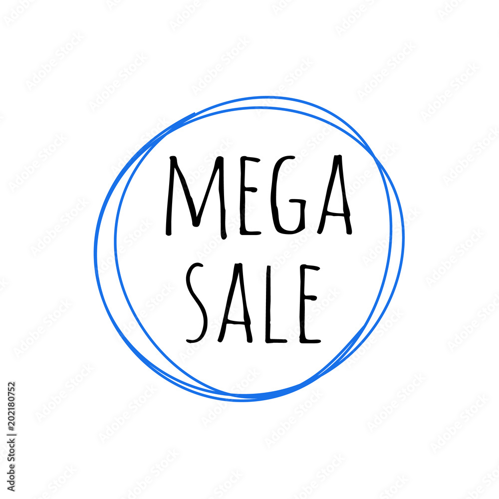 Promotion grunge badge with Mega Sale sign isolated on white background. Graphic sticker with scratches in blue ink in circle - textured insignia for advertising, vector illustration. Promotion grunge badge with Mega Sale sign isolated on white background. Graphic sticker with scratches in blue ink in circle - textured insignia for advertising, vector illustration.