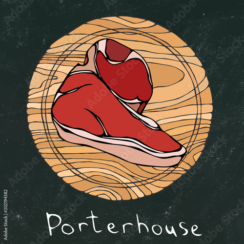 Black Chalk Board. Most Popular Steak Porterhouse on a Round Wooden Cutting Board. Beef Cut. Meat Guide for Butcher Shop or Steak House Restaurant Menu. Hand Drawn Illustration. Savoyar Doodle Style.