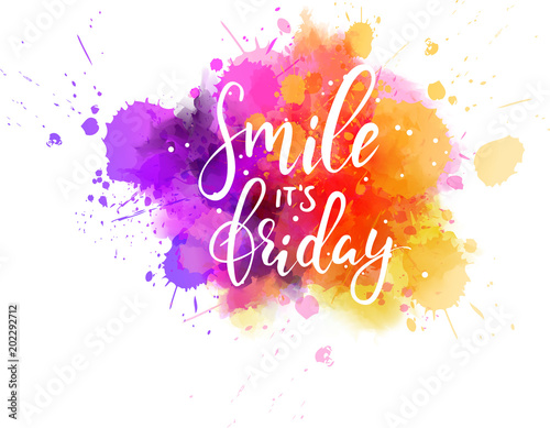 Smile it's friday modern calligraphy
