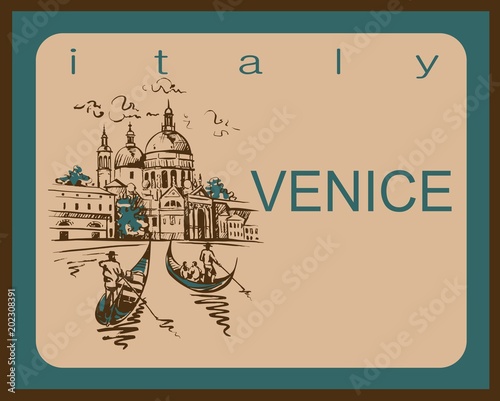 Travel. trip to Italy. The City Of Venice.  Sketch.  The design concept for the tourism industry. Vector illustration.