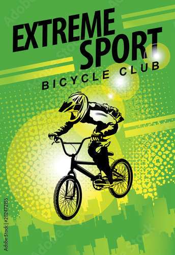Vector banner or flyer with words Extreme sport and a cyclist on the bike. Abstract poster for bicycle club and promoting extreme mountain biking on green urban background
