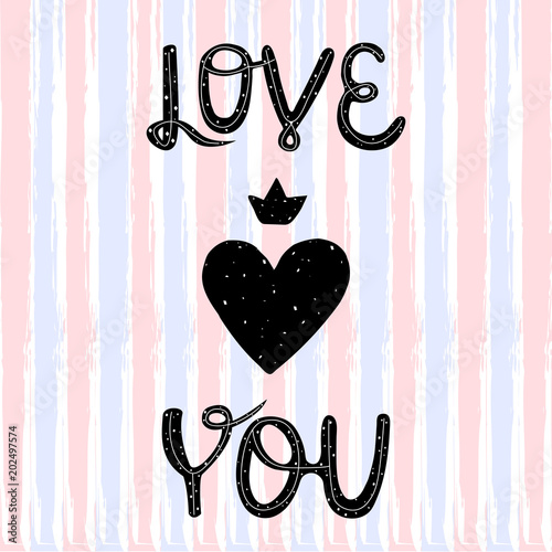 Vector illustration Love You. Handwritten quote for prints on t-shirts and posters.