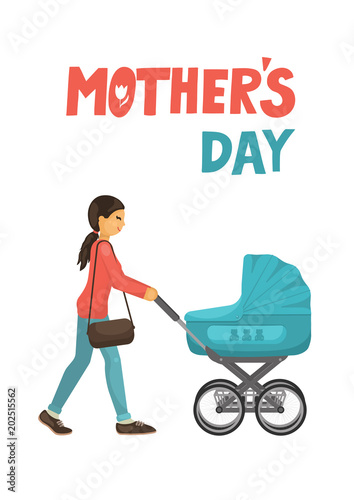 Mother's Day. Mother with baby carriage on white background. Hand written lettering. Vector illustration.
