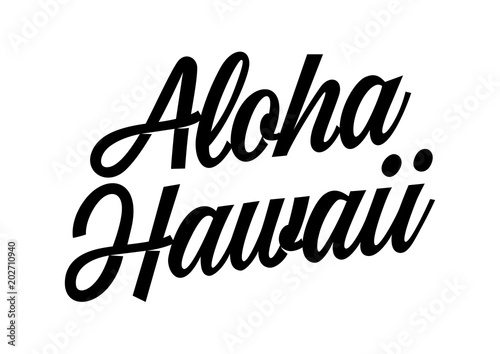 Aloha Hawaii travel poster template. Calligraphic text can be used for leaflets, posters, flyers, banners.
