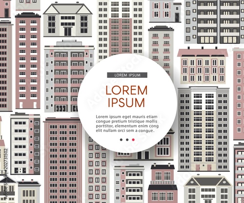 Urban house banner or header with round copy space on background with various multistorey apartment, public and office buildings. Real estate and property concept vector illustration.
