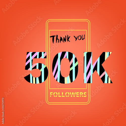 50K Followers thank you phrase. Vector illustation.