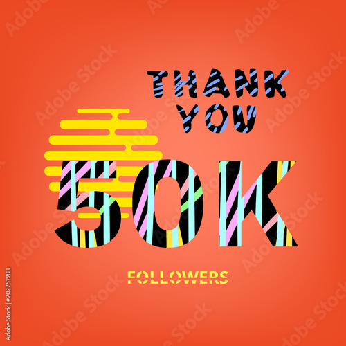 50K Followers thank you phrase on orange background.