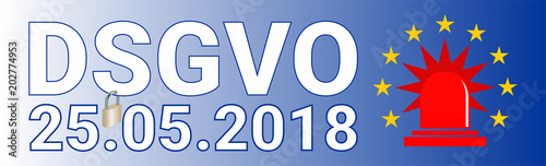 DSGVO 25.05.2018 europäsiche Datenschutzverordnung Sirene Termin Datum Sterne