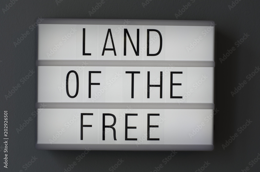 Land of the free Land of the free