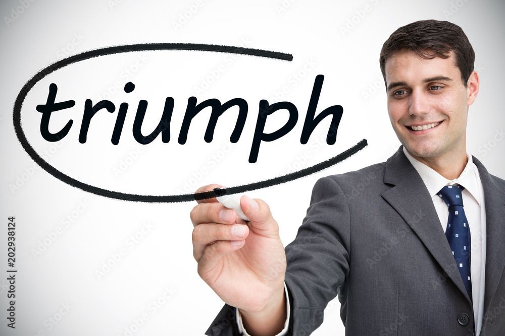 Businessman writing the word triumph against white background with vignette Businessman writing the word triumph against white background with vignette