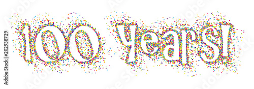 100 YEARS! colorful confetti banner