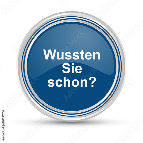 Blauer Button - Wussten Sie schon