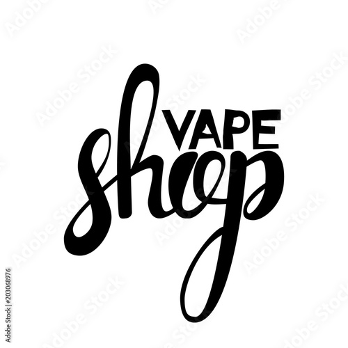 Vape shop lettering