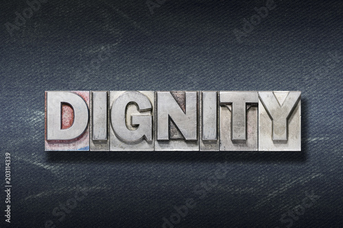 dignity word den photo